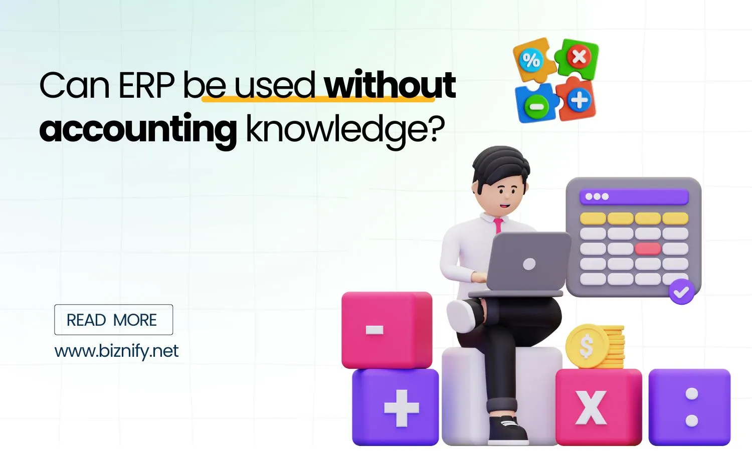 Can ERP be used without accounting knowledge?